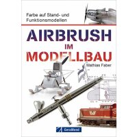 H&S-Book "Airbrush im Modellbau", 160...