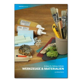 So baust Du Tabletop-Gelände: Werkzeuge & Materialien (Deutsch)