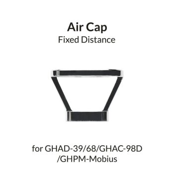 Gaahleri Fixed Distance Air Cap for GHAD-39/68, GHAC-98D, GHPM-Mobius