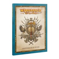 THE OLD WORLD: MATCHED PLAY GUIDE
