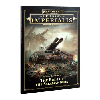 Legions Imperialis: Journal Strategia - The Ruin of the Salamanders (English)