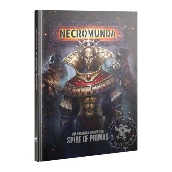 Necromunda: The Aranthian Succession - Spire of Primus (English)